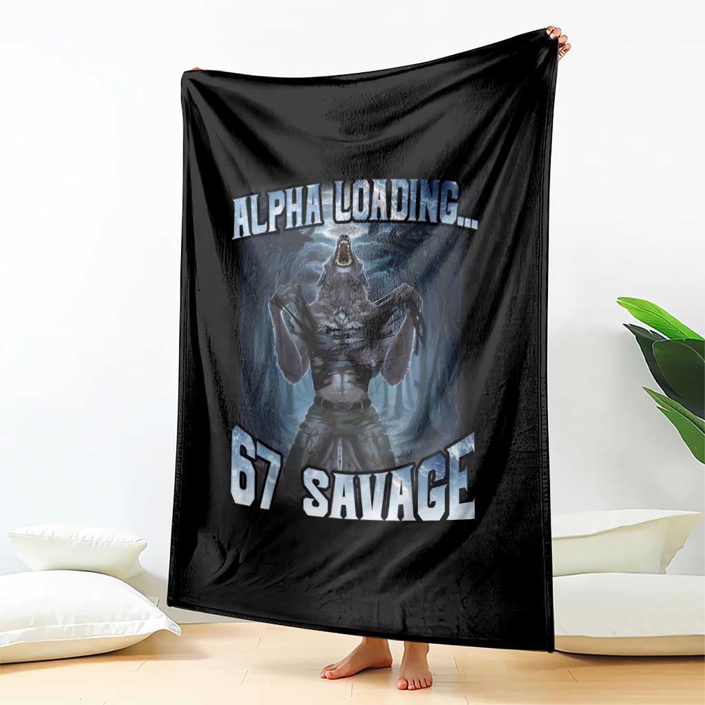 Funny 67 Alpha Wolf Throw Blanket Alpha Loading 67 Savage Six Seven Gen Z Meme - Wonder Print Shop