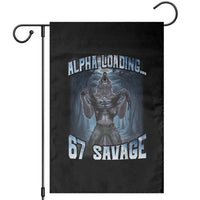 Funny 67 Alpha Wolf Garden Flag Alpha Loading 67 Savage Six Seven Gen Z Meme - Wonder Print Shop