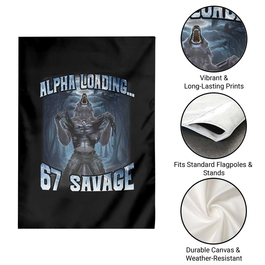 Funny 67 Alpha Wolf Garden Flag Alpha Loading 67 Savage Six Seven Gen Z Meme - Wonder Print Shop