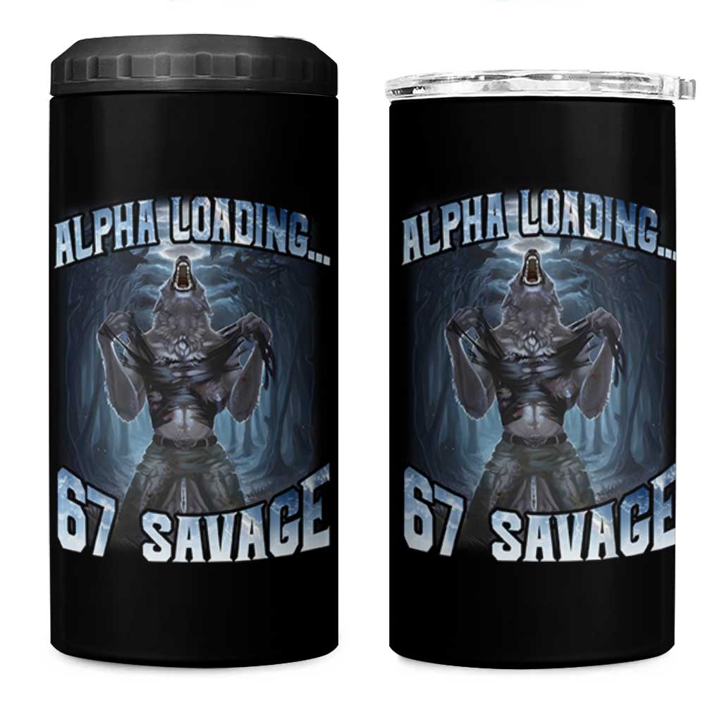 Funny 67 Alpha Wolf 4 in 1 Can Cooler Tumbler Alpha Loading 67 Savage Six Seven Gen Z Meme - Wonder Print Shop