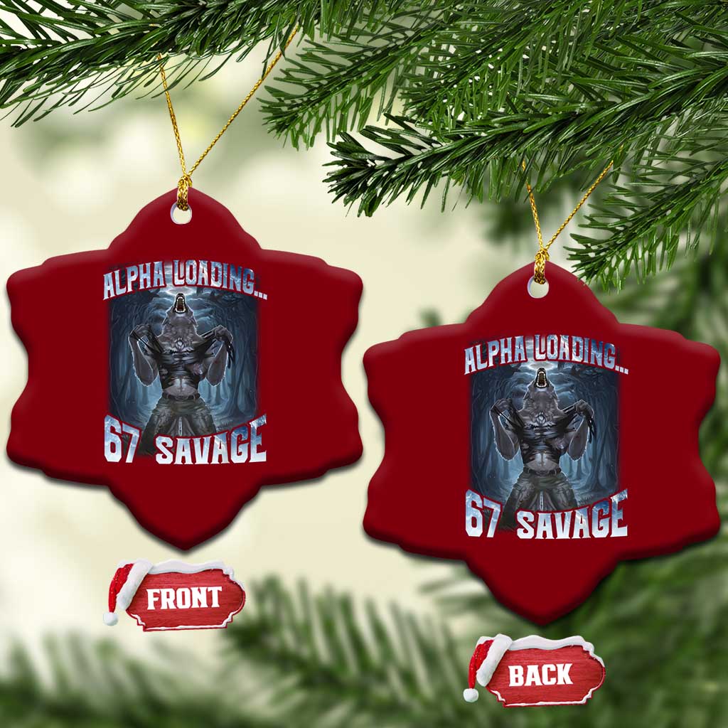 Funny 67 Alpha Wolf Ceramic Ornament Alpha Loading 67 Savage Six Seven Gen Z Meme - Wonder Print Shop
