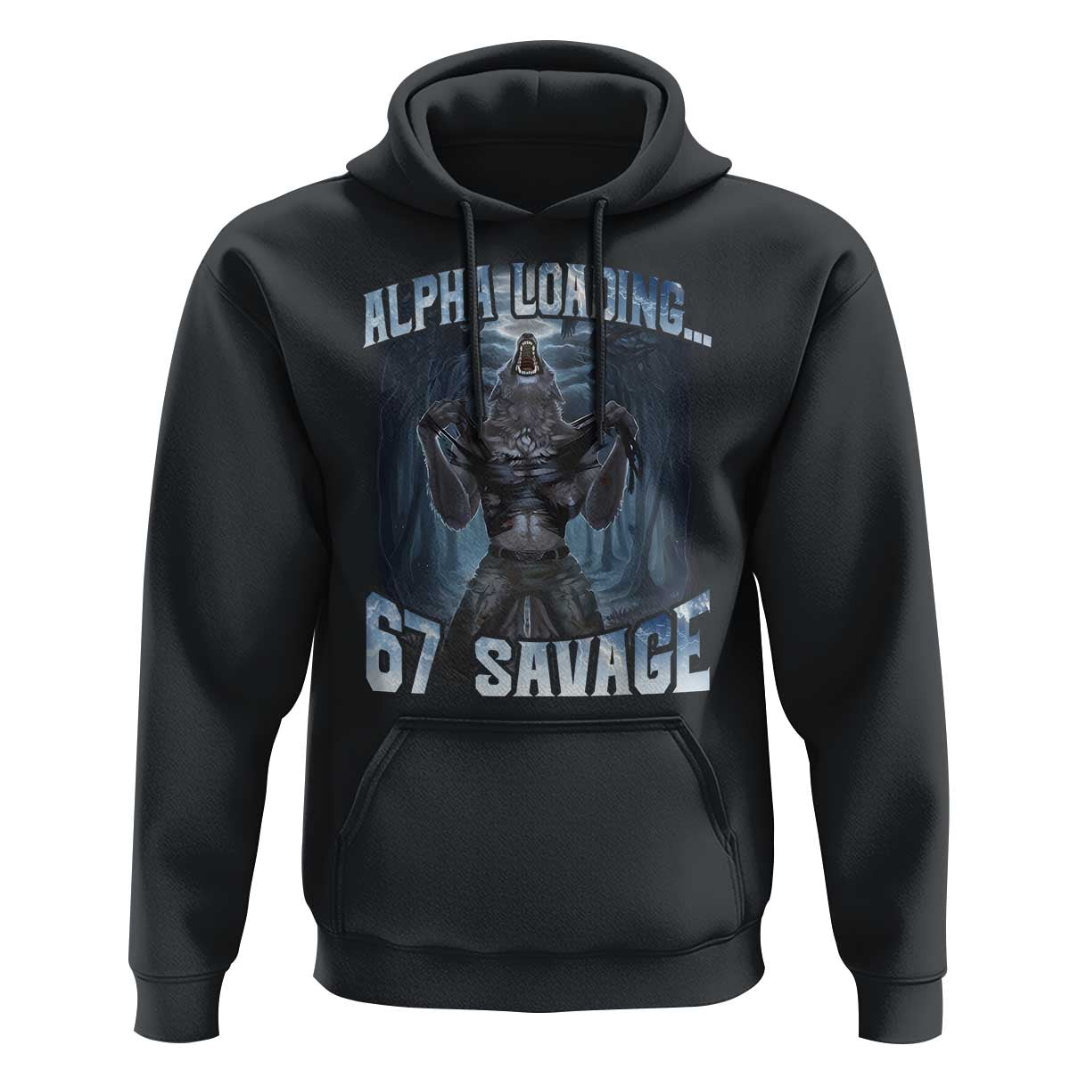 Funny 67 Alpha Wolf Hoodie Alpha Loading 67 Savage Six Seven Gen Z Meme - Wonder Print Shop