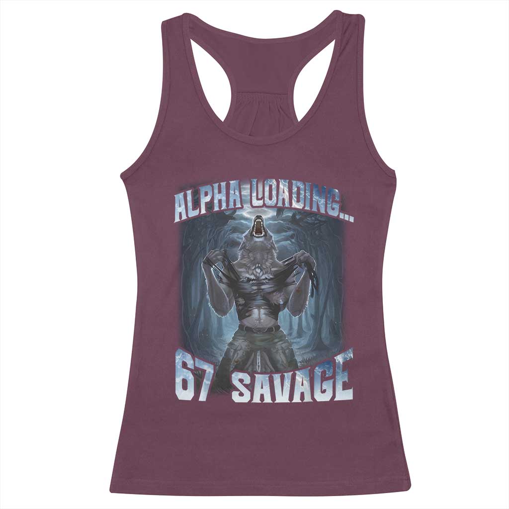 Funny 67 Alpha Wolf Racerback Tank Top Alpha Loading 67 Savage Six Seven Gen Z Meme - Wonder Print Shop