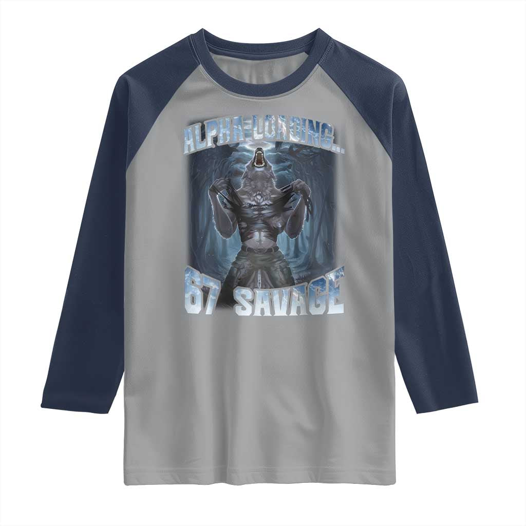Funny 67 Alpha Wolf Raglan Shirt Alpha Loading 67 Savage Six Seven Gen Z Meme - Wonder Print Shop