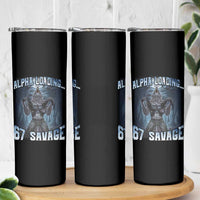 Funny 67 Alpha Wolf Skinny Tumbler Alpha Loading 67 Savage Six Seven Gen Z Meme - Wonder Print Shop