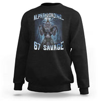 Funny 67 Alpha Wolf Sweatshirt Alpha Loading 67 Savage Six Seven Gen Z Meme - Wonder Print Shop