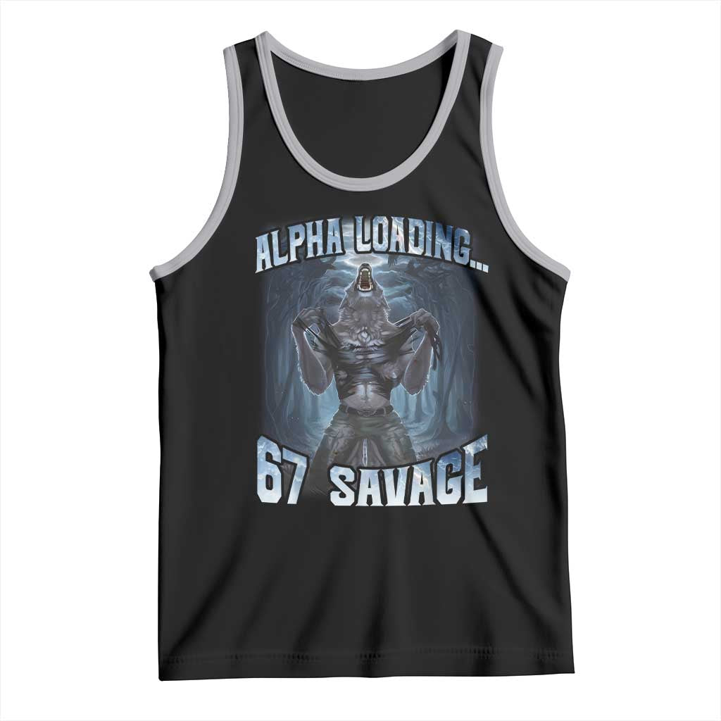 Funny 67 Alpha Wolf Tank Top Alpha Loading 67 Savage Six Seven Gen Z Meme - Wonder Print Shop