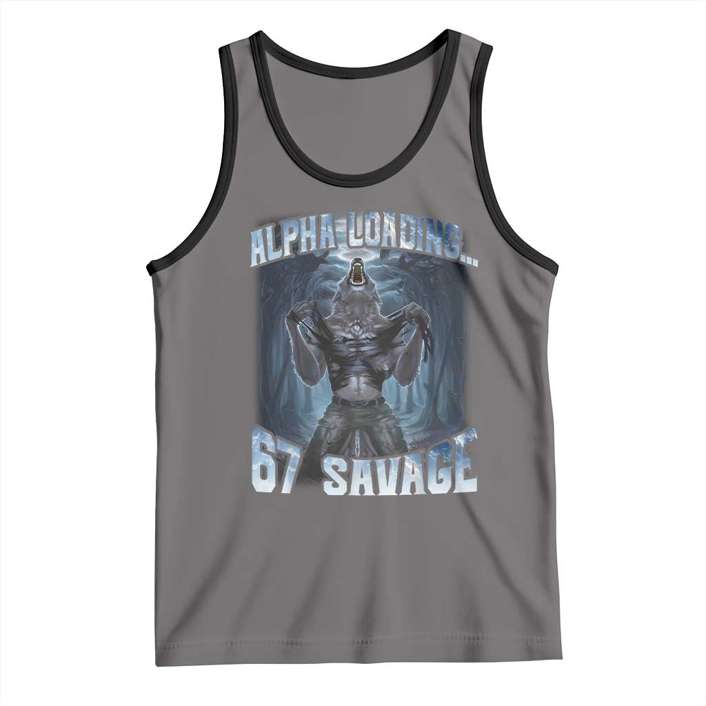 Funny 67 Alpha Wolf Tank Top Alpha Loading 67 Savage Six Seven Gen Z Meme - Wonder Print Shop