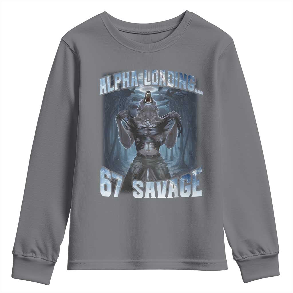 Funny 67 Alpha Wolf Youth Sweatshirt Alpha Loading 67 Savage Six Seven Gen Z Meme - Wonder Print Shop