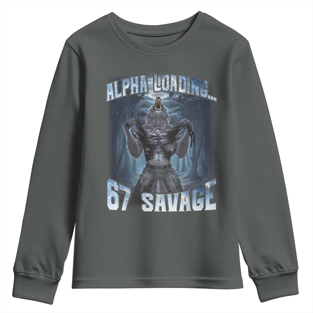 Funny 67 Alpha Wolf Youth Sweatshirt Alpha Loading 67 Savage Six Seven Gen Z Meme - Wonder Print Shop