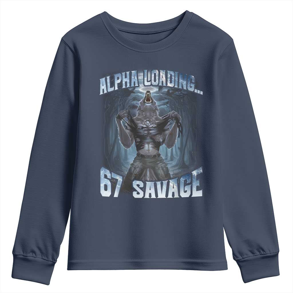 Funny 67 Alpha Wolf Youth Sweatshirt Alpha Loading 67 Savage Six Seven Gen Z Meme - Wonder Print Shop
