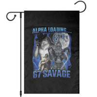Funny Six Seven Alpha Wolf Garden Flag Alpha Loading 67 Savage Wolves Moon Meme