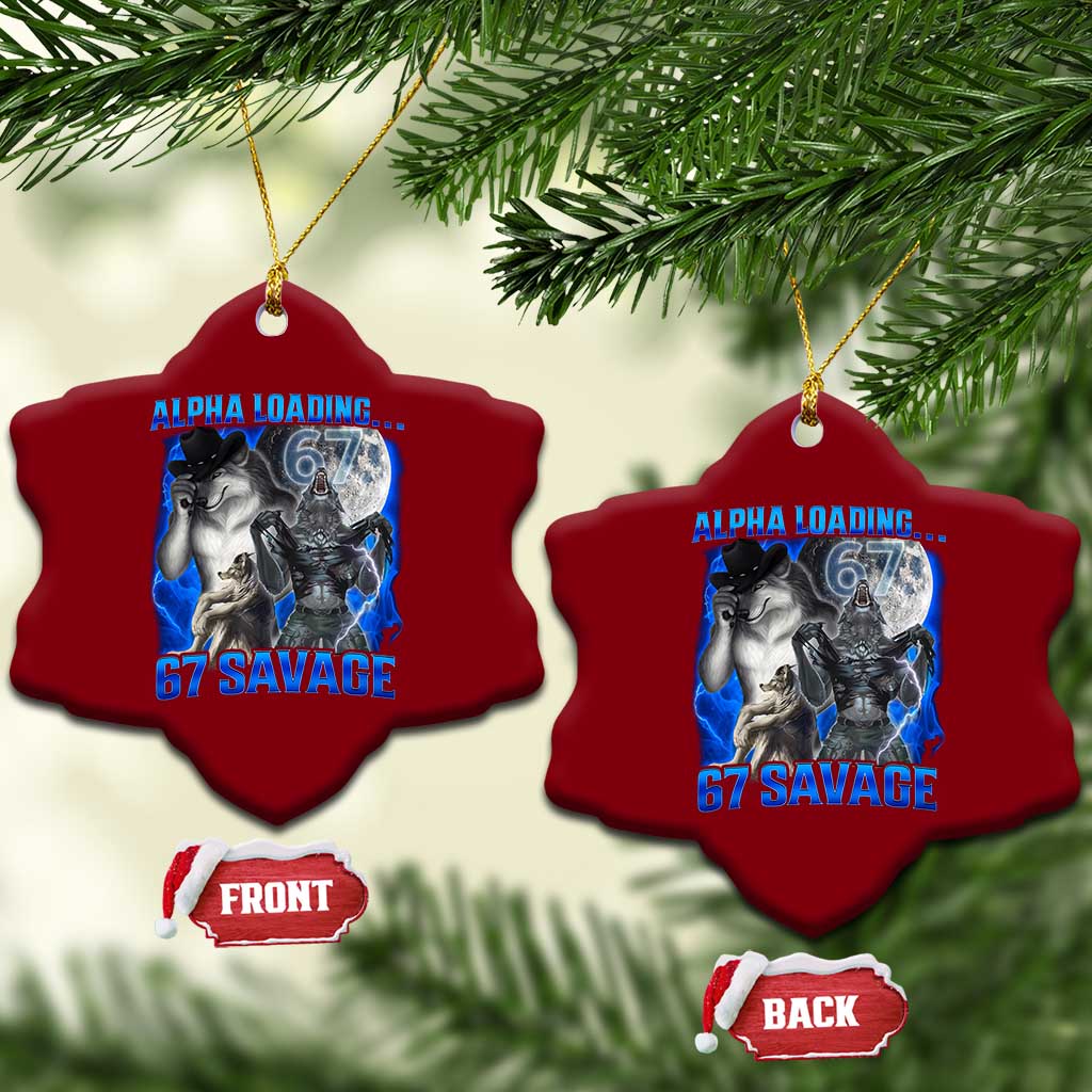 Funny Six Seven Alpha Wolf Ceramic Ornament Alpha Loading 67 Savage Wolves Moon Meme
