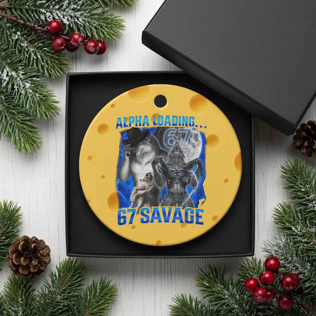 Funny Six Seven Alpha Wolf Ceramic Ornament Alpha Loading 67 Savage Wolves Moon Meme