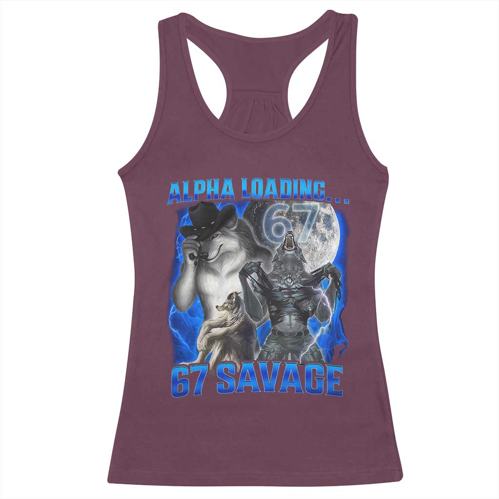 Funny Six Seven Alpha Wolf Racerback Tank Top Alpha Loading 67 Savage Wolves Moon Meme