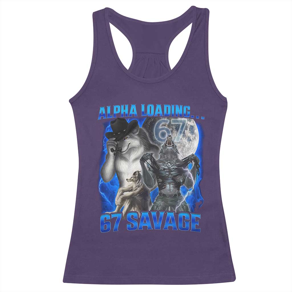 Funny Six Seven Alpha Wolf Racerback Tank Top Alpha Loading 67 Savage Wolves Moon Meme