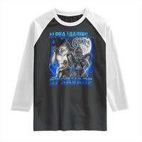 Funny Six Seven Alpha Wolf Raglan Shirt Alpha Loading 67 Savage Wolves Moon Meme