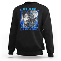 Funny Six Seven Alpha Wolf Sweatshirt Alpha Loading 67 Savage Wolves Moon Meme