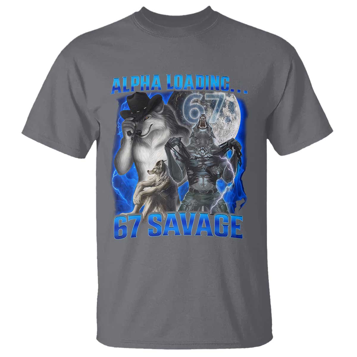 Funny Six Seven Alpha Wolf T Shirt Alpha Loading 67 Savage Wolves Moon Meme