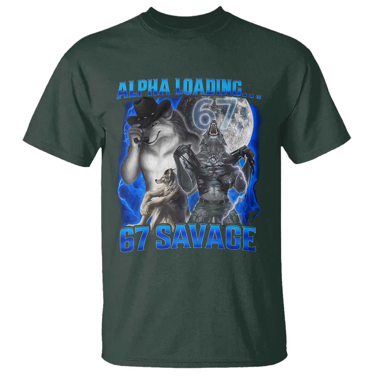 Funny Six Seven Alpha Wolf T Shirt Alpha Loading 67 Savage Wolves Moon Meme