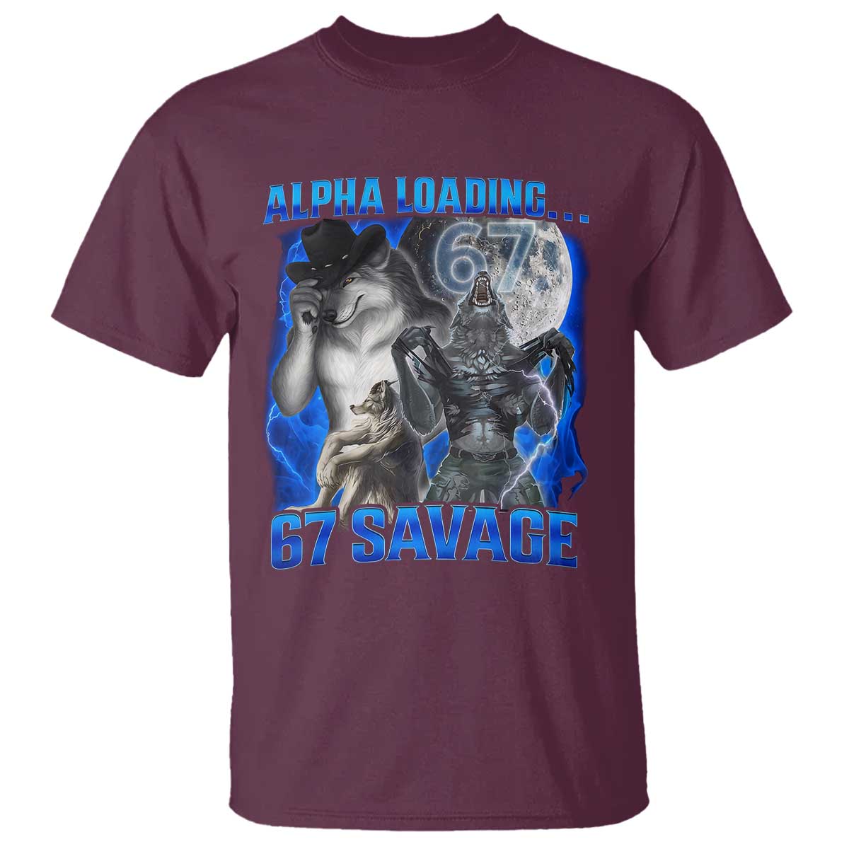 Funny Six Seven Alpha Wolf T Shirt Alpha Loading 67 Savage Wolves Moon Meme