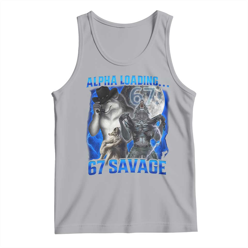Funny Six Seven Alpha Wolf Tank Top Alpha Loading 67 Savage Wolves Moon Meme