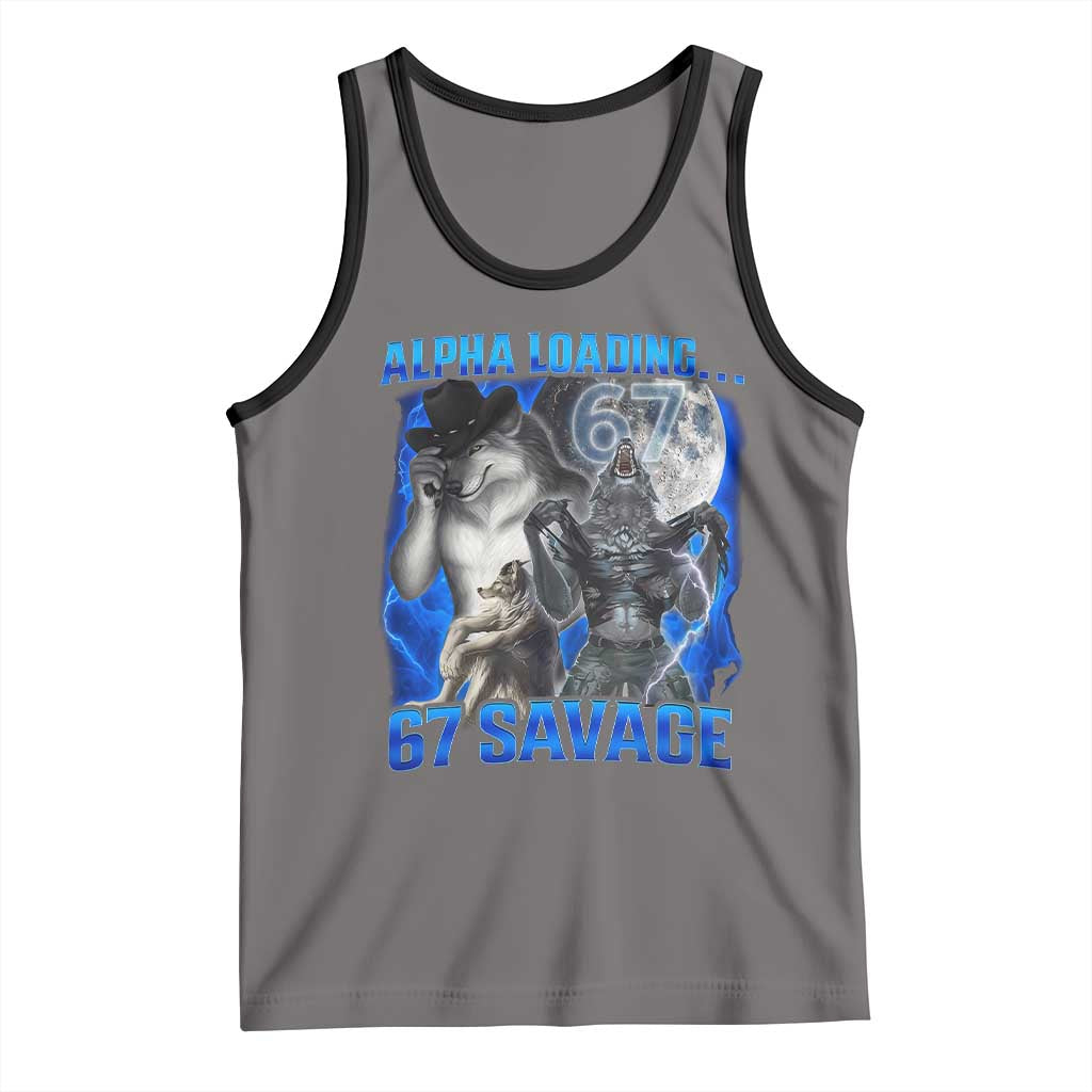 Funny Six Seven Alpha Wolf Tank Top Alpha Loading 67 Savage Wolves Moon Meme