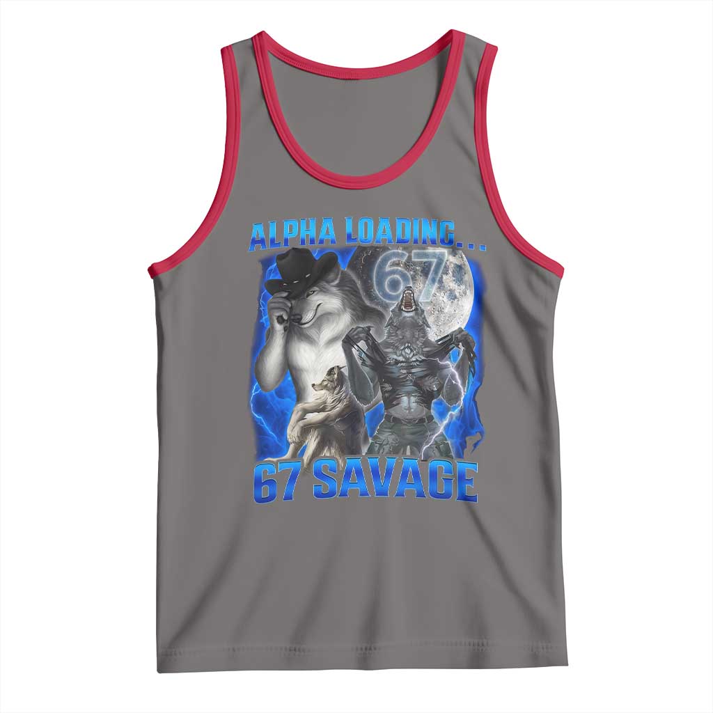 Funny Six Seven Alpha Wolf Tank Top Alpha Loading 67 Savage Wolves Moon Meme