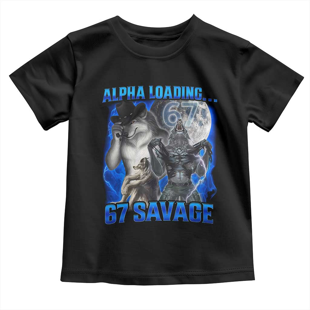 Funny Six Seven Alpha Wolf Toddler T Shirt Alpha Loading 67 Savage Wolves Moon Meme