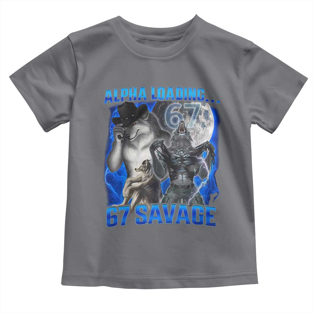 Funny Six Seven Alpha Wolf Toddler T Shirt Alpha Loading 67 Savage Wolves Moon Meme