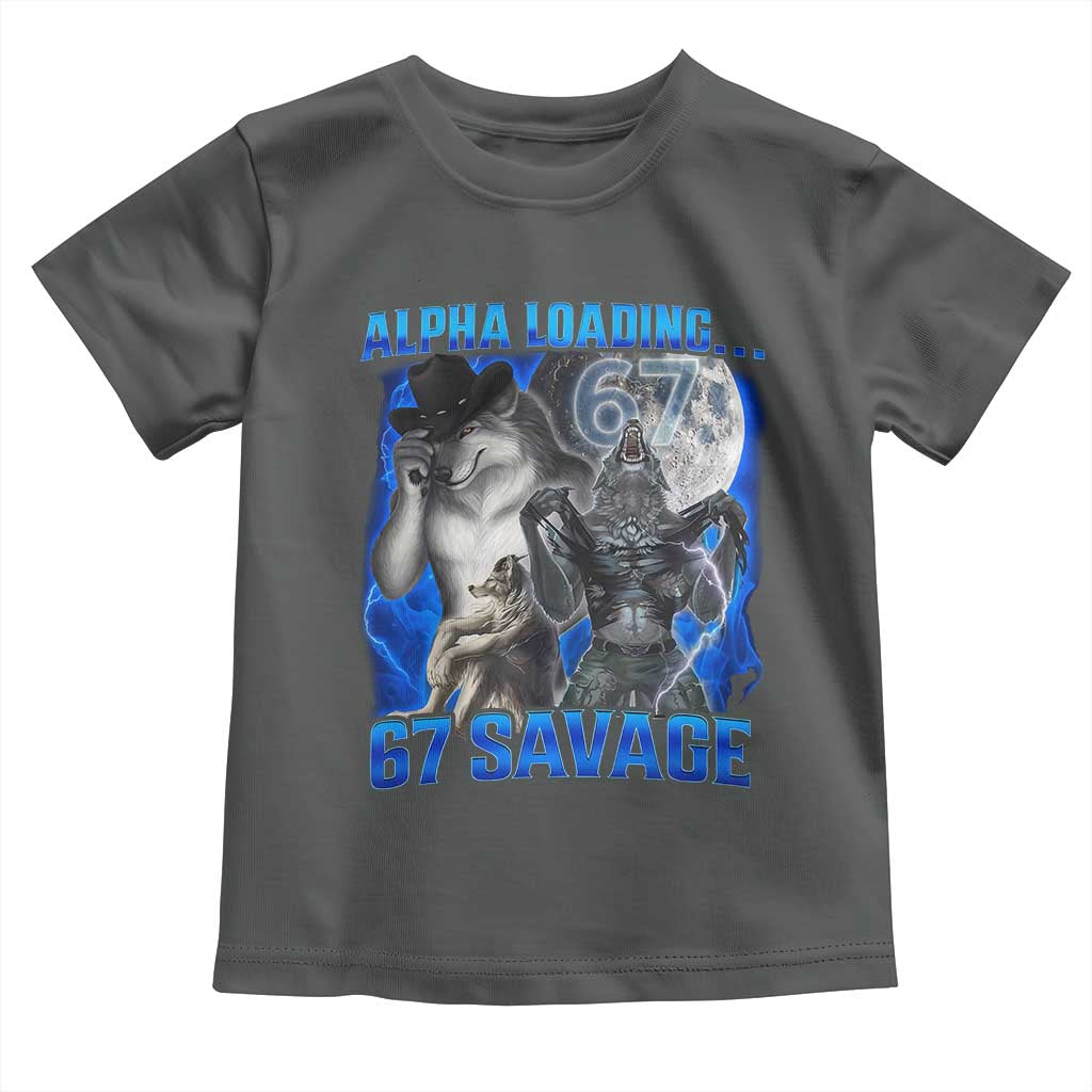 Funny Six Seven Alpha Wolf Toddler T Shirt Alpha Loading 67 Savage Wolves Moon Meme
