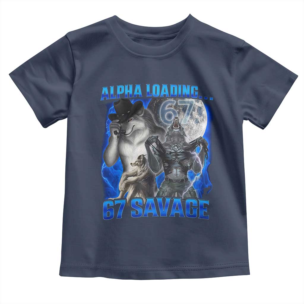 Funny Six Seven Alpha Wolf Toddler T Shirt Alpha Loading 67 Savage Wolves Moon Meme