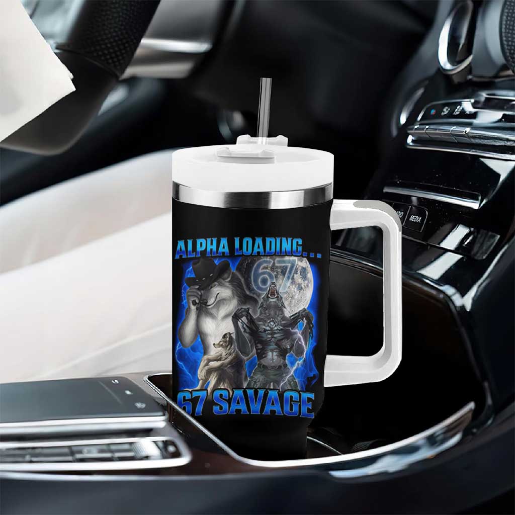 Funny Six Seven Alpha Wolf Tumbler With Handle Alpha Loading 67 Savage Wolves Moon Meme