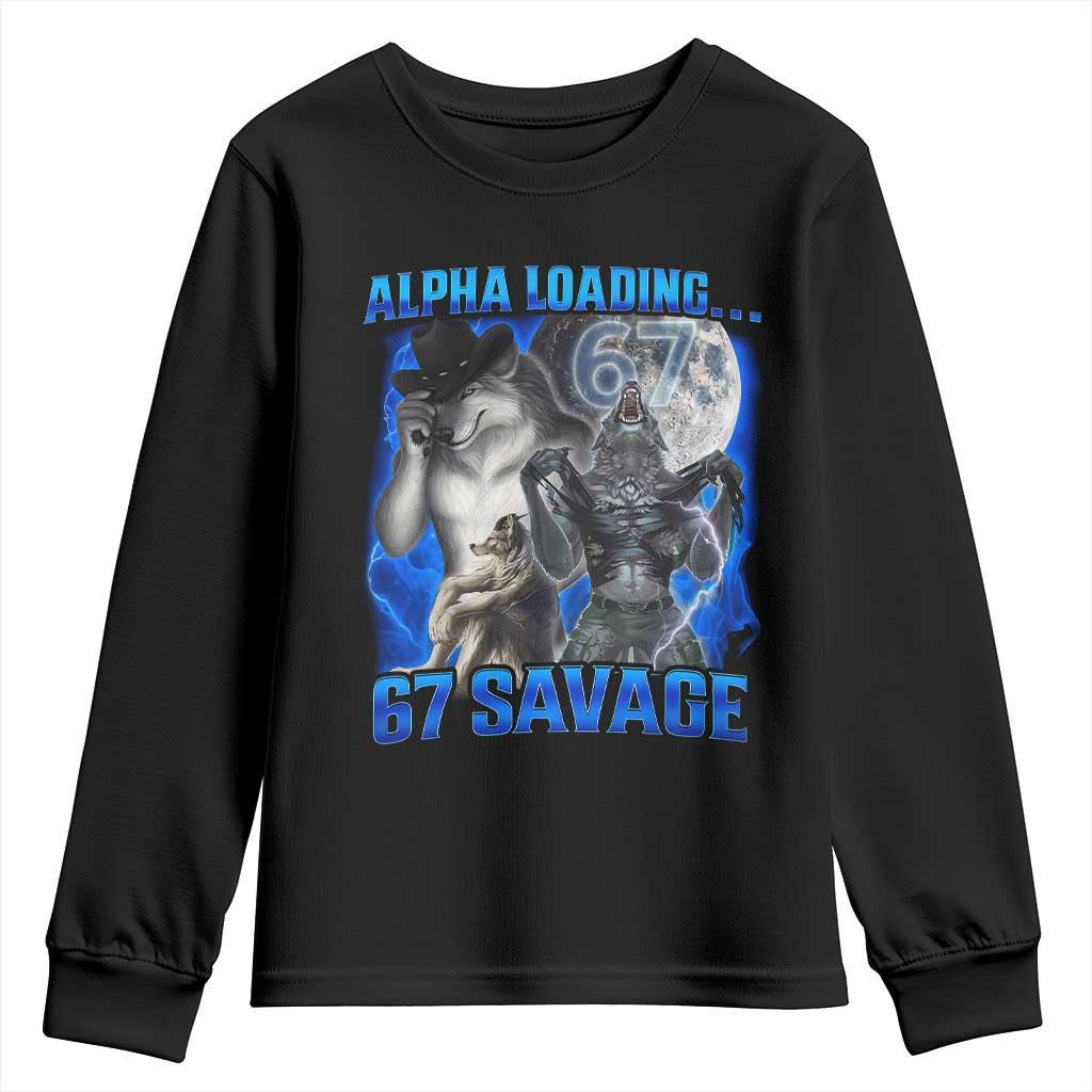 Funny Six Seven Alpha Wolf Youth Sweatshirt Alpha Loading 67 Savage Wolves Moon Meme