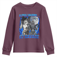 Funny Six Seven Alpha Wolf Youth Sweatshirt Alpha Loading 67 Savage Wolves Moon Meme
