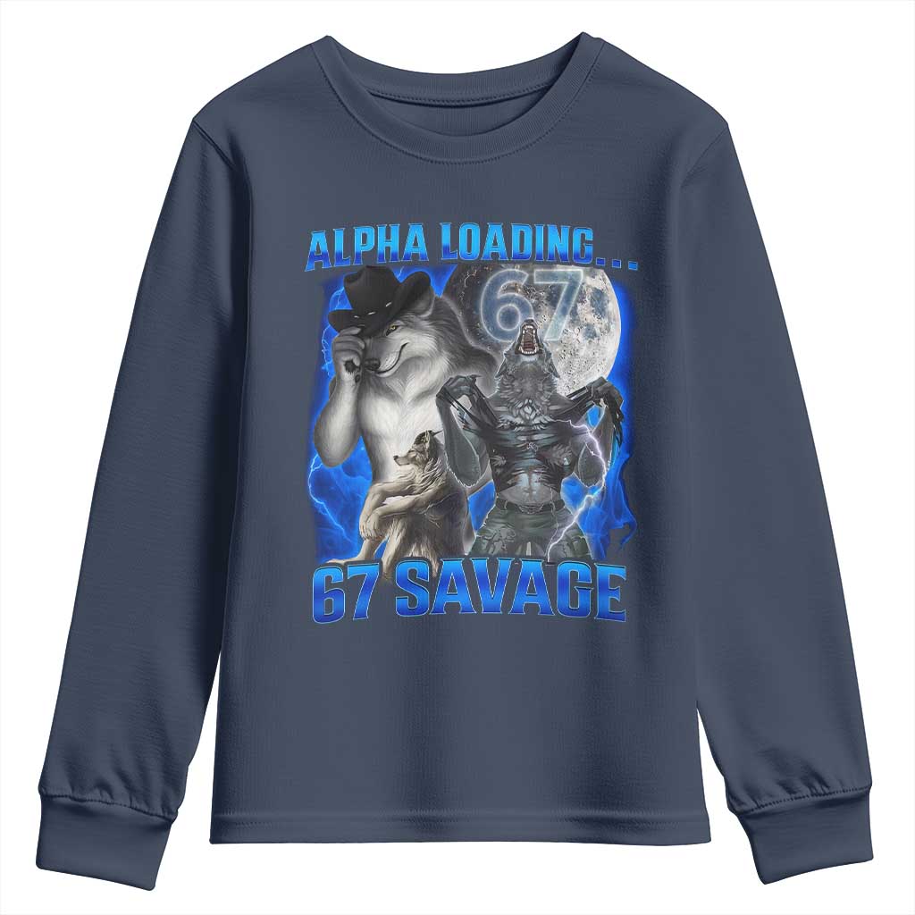 Funny Six Seven Alpha Wolf Youth Sweatshirt Alpha Loading 67 Savage Wolves Moon Meme