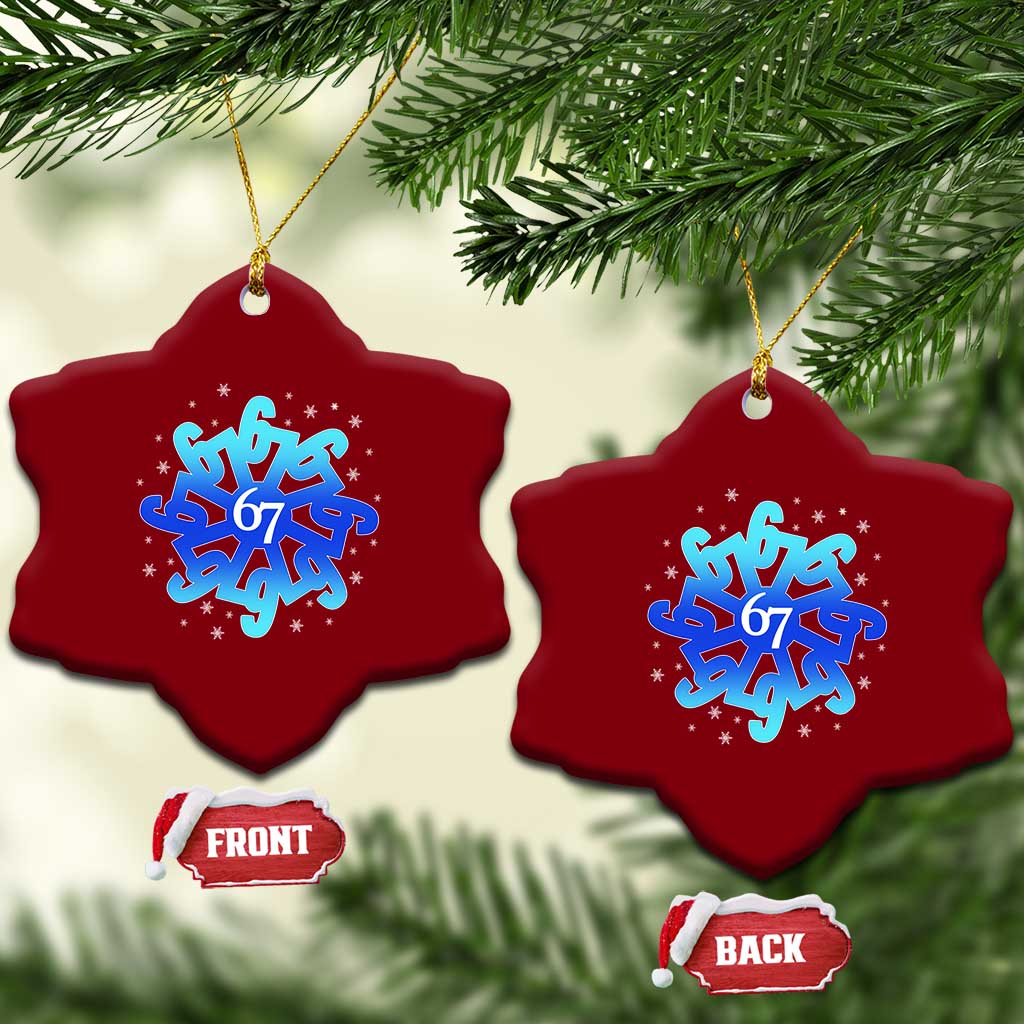 Funny 67 Christmas Snowflake Ceramic Ornament Six Seven Meme Xmas - Wonder Print Shop