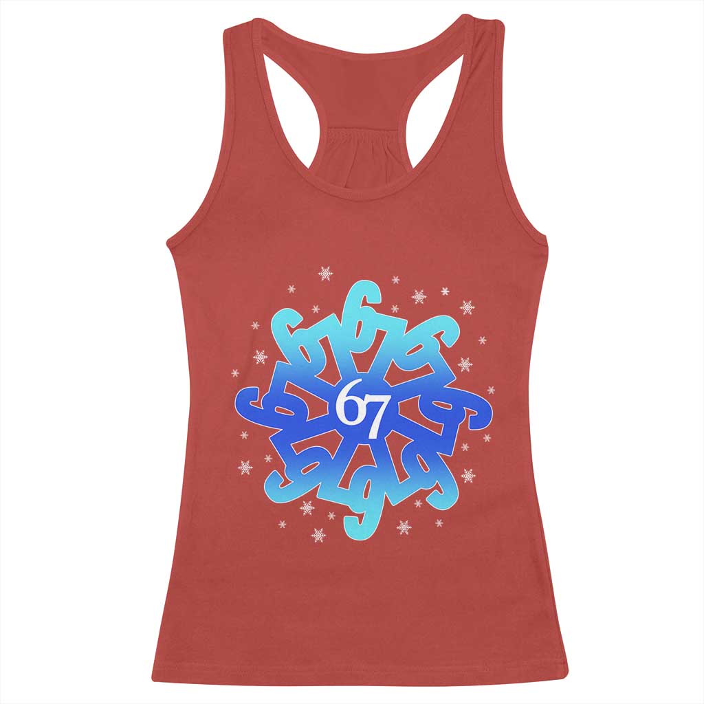 Funny 67 Christmas Snowflake Racerback Tank Top Six Seven Meme Xmas - Wonder Print Shop