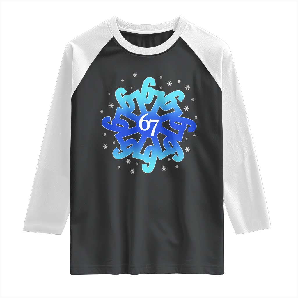 Funny 67 Christmas Snowflake Raglan Shirt Six Seven Meme Xmas - Wonder Print Shop