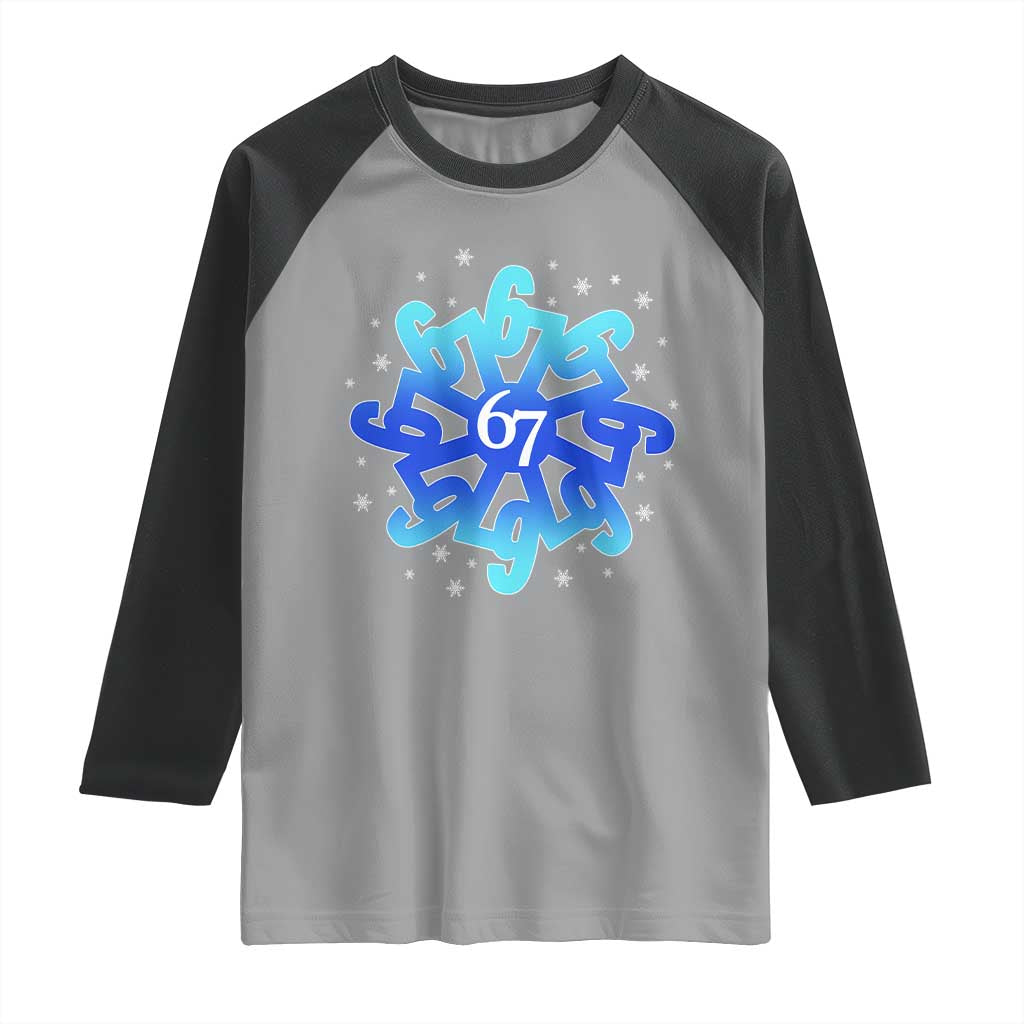 Funny 67 Christmas Snowflake Raglan Shirt Six Seven Meme Xmas - Wonder Print Shop