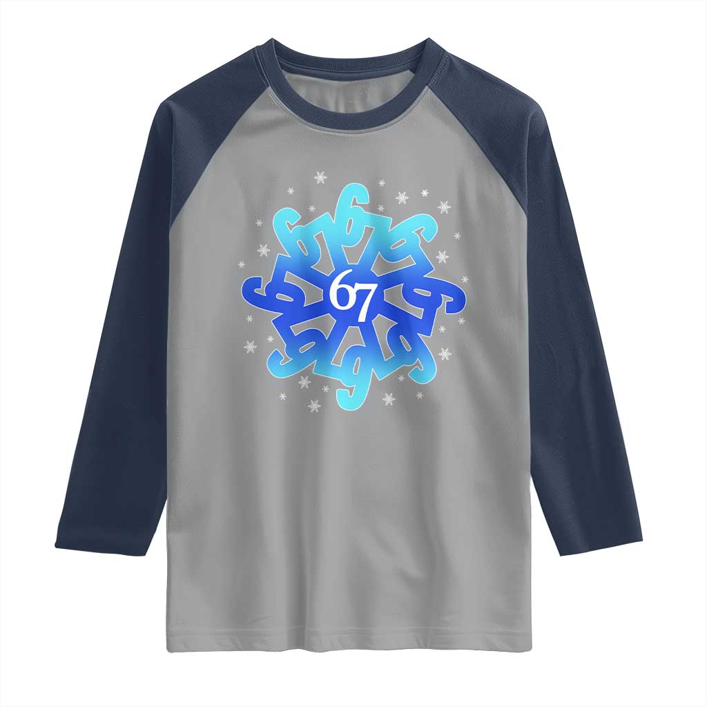 Funny 67 Christmas Snowflake Raglan Shirt Six Seven Meme Xmas - Wonder Print Shop