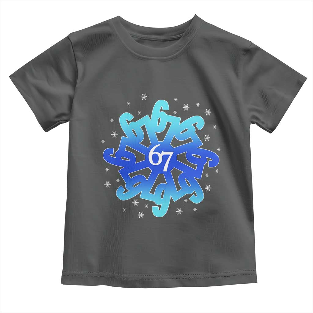 Funny 67 Christmas Snowflake Toddler T Shirt Six Seven Meme Xmas - Wonder Print Shop