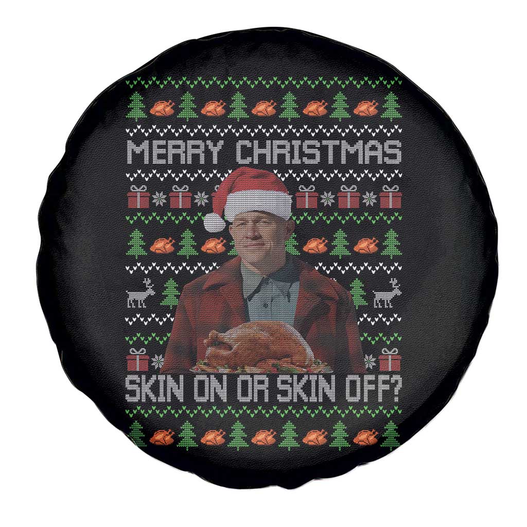 Ed Gein Christmas Spare Tire Cover Funny Merry Christmas Skin On Or Skin Off Turkey - Wonder Print Shop