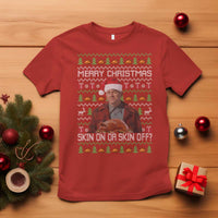 Ed Gein Christmas T Shirt Funny Merry Christmas Skin On Or Skin Off Turkey - Wonder Print Shop