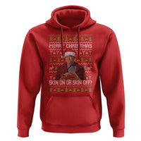 Ed Gein Christmas Hoodie Funny Merry Christmas Skin On Or Skin Off Turkey - Wonder Print Shop