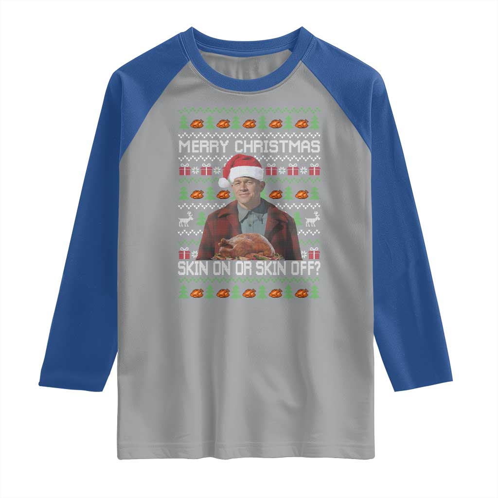 Ed Gein Christmas Raglan Shirt Funny Merry Christmas Skin On Or Skin Off Turkey - Wonder Print Shop