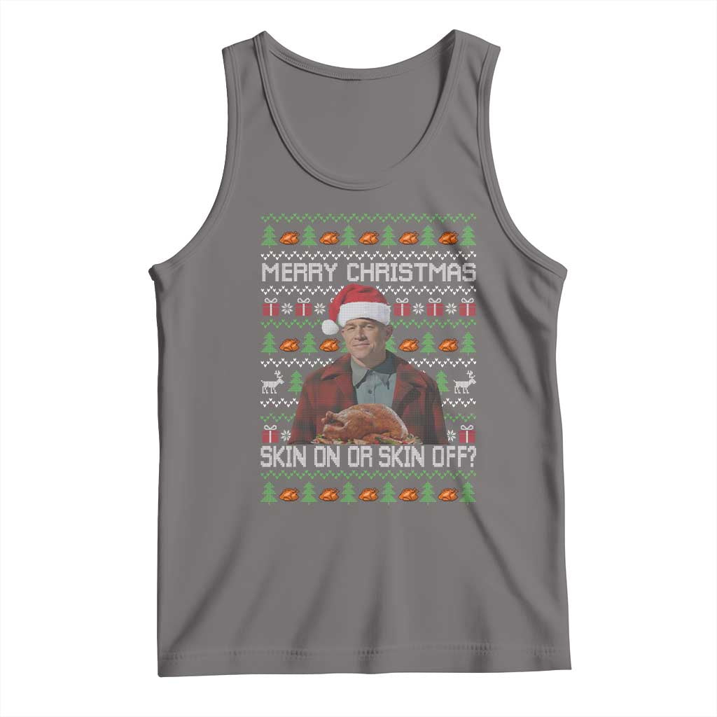 Ed Gein Christmas Tank Top Funny Merry Christmas Skin On Or Skin Off Turkey - Wonder Print Shop