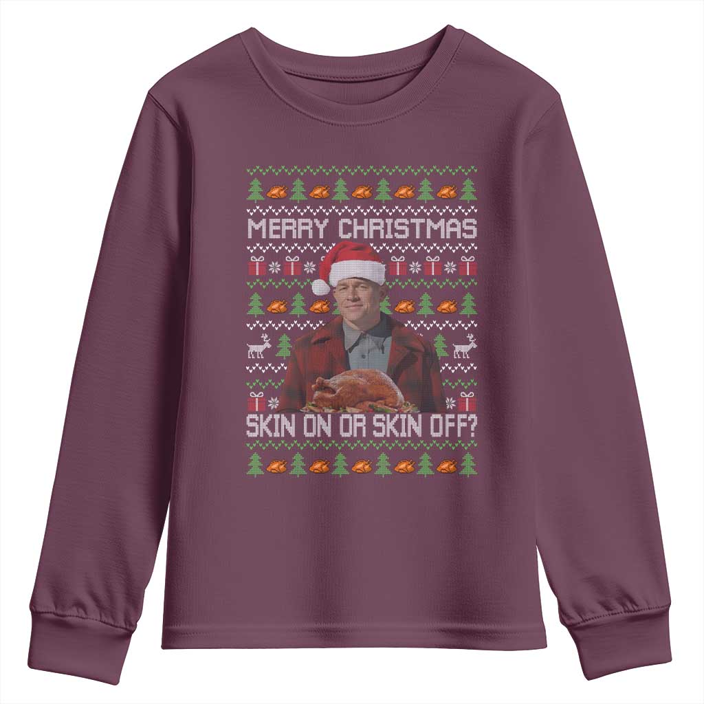 Ed Gein Christmas Youth Sweatshirt Funny Merry Christmas Skin On Or Skin Off Turkey - Wonder Print Shop