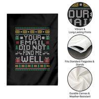 Funny Office Christmas Garden Flag Your Email Did Not Find Me Well Holiday Work - Wonder Print Shop