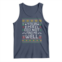 Funny Office Christmas Tank Top Your Email Did Not Find Me Well Holiday Work - Wonder Print Shop